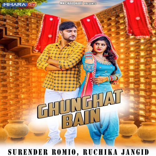 Ghunghat Bain Ruchika Jangid, Surender Romio mp3 song ringtone, Ghunghat Bain Ruchika Jangid, Surender Romio Ringtone Download - RiskyJatt.Com