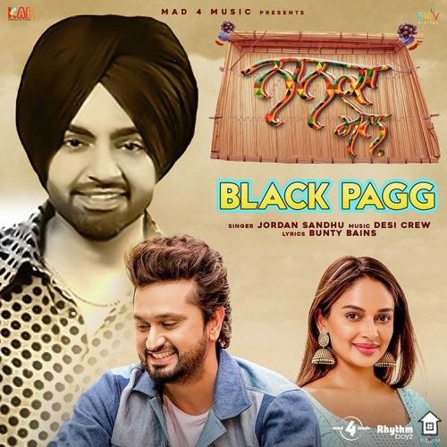 Black Pagg (Nanka Mel) Jordan Sandhu mp3 song ringtone, Black Pagg (Nanka Mel) Jordan Sandhu Ringtone Download - RiskyJatt.Com