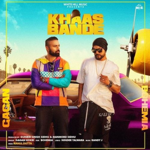 Khaas Bande Gagan Kokri, Bohemia mp3 song ringtone, Khaas Bande Gagan Kokri, Bohemia Ringtone Download - RiskyJatt.Com