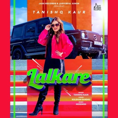 Lalkare Tanishq Kaur mp3 song ringtone, Lalkare Tanishq Kaur Ringtone Download - RiskyJatt.Com