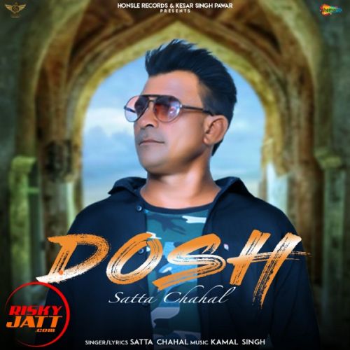 Dosh Satta Chahal mp3 song ringtone, Dosh Satta Chahal Ringtone Download - RiskyJatt.Com