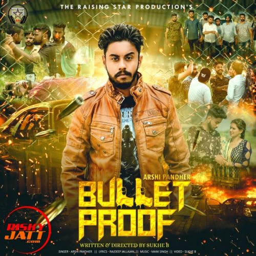 Bullet Proof Arshi Pandher mp3 song ringtone, Bullet Proof Arshi Pandher Ringtone Download - RiskyJatt.Com