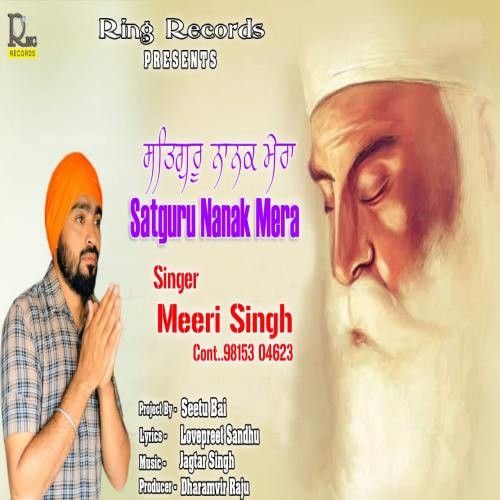 Sarguru Nanak Mera Meeri Singh mp3 song ringtone, Sarguru Nanak Mera Meeri Singh Ringtone Download - RiskyJatt.Com