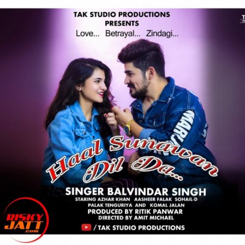 Haal Sunawan Dil Da Balvindar Singh mp3 song ringtone, Haal Sunawan Dil Da Balvindar Singh Ringtone Download - RiskyJatt.Com