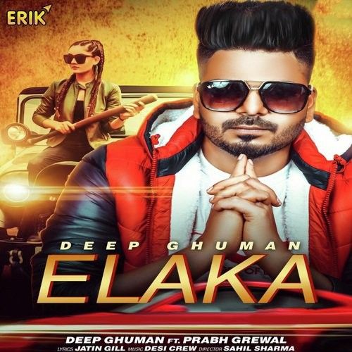 Elaka Deep Ghuman, Prabh Grewal mp3 song ringtone, Elaka Deep Ghuman, Prabh Grewal Ringtone Download - RiskyJatt.Com