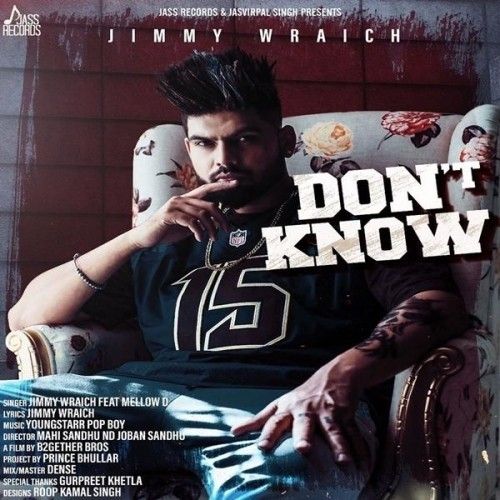 Dont Know Jimmy Wraich mp3 song ringtone, Dont Know Jimmy Wraich Ringtone Download - RiskyJatt.Com