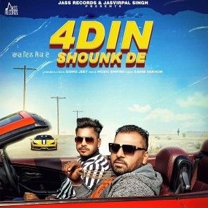 4 Din Shounk De Sidhu Jeet mp3 song ringtone, 4 Din Shounk De Sidhu Jeet Ringtone Download - RiskyJatt.Com