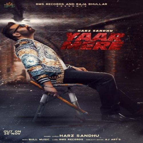 Yaar Mere Harz Sandhu mp3 song ringtone, Yaar Mere Harz Sandhu Ringtone Download - RiskyJatt.Com