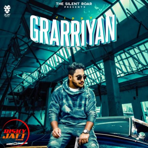 Grarriyan Jippy mp3 song ringtone, Grarriyan Jippy Ringtone Download - RiskyJatt.Com