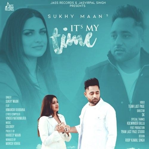 Its My Time Sukhy Maan mp3 song ringtone, Its My Time Sukhy Maan Ringtone Download - RiskyJatt.Com