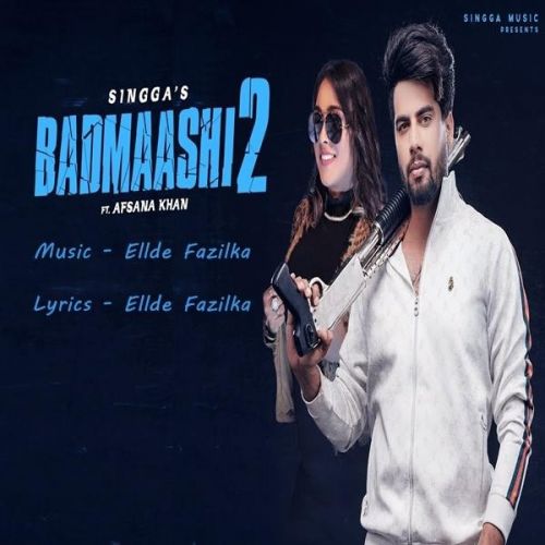 Badmaashi 2 Singga, Afsana Khan mp3 song ringtone, Badmaashi 2 Singga, Afsana Khan Ringtone Download - RiskyJatt.Com