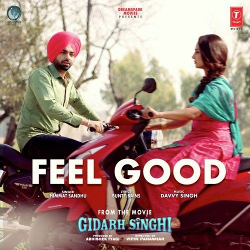 Feel Good (Gidarh Singhi) Himmat Sandhu mp3 song ringtone, Feel Good (Gidarh Singhi) Himmat Sandhu Ringtone Download - RiskyJatt.Com