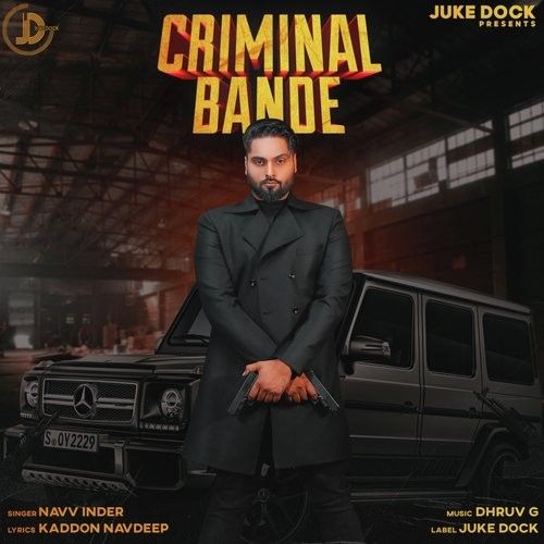 Criminal Bande Navv Inder mp3 song ringtone, Criminal Bande Navv Inder Ringtone Download - RiskyJatt.Com