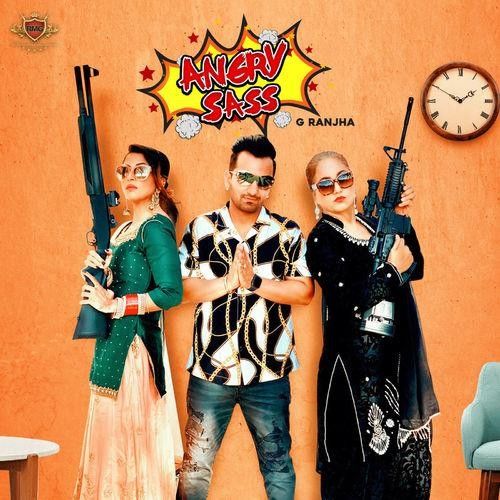 Angry Sass G Ranjha mp3 song ringtone, Angry Sass G Ranjha Ringtone Download - RiskyJatt.Com