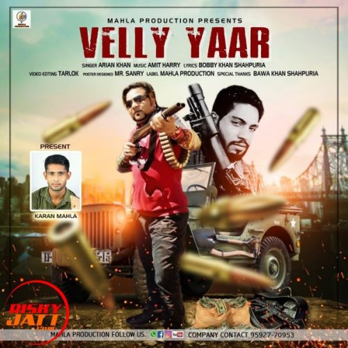 Velly Yaar Arian Khan mp3 song ringtone, Velly Yaar Arian Khan Ringtone Download - RiskyJatt.Com