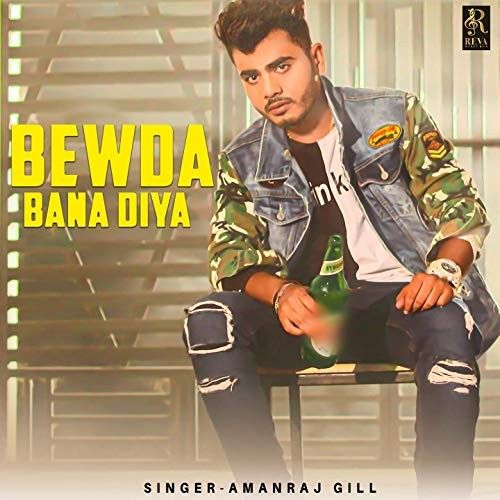 Bewda Bana Diya Amanraj Gill mp3 song ringtone, Bewda Bana Diya Amanraj Gill Ringtone Download - RiskyJatt.Com