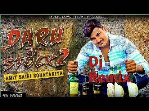 Daru Ka Stock 2 Amit Saini Rohtakiya mp3 song ringtone, Daru Ka Stock 2 Amit Saini Rohtakiya Ringtone Download - RiskyJatt.Com