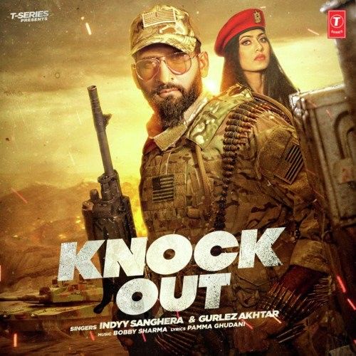 Knock Out Indyy Sanghera, Gurlej Akhtar mp3 song ringtone, Knock Out Indyy Sanghera, Gurlej Akhtar Ringtone Download - RiskyJatt.Com