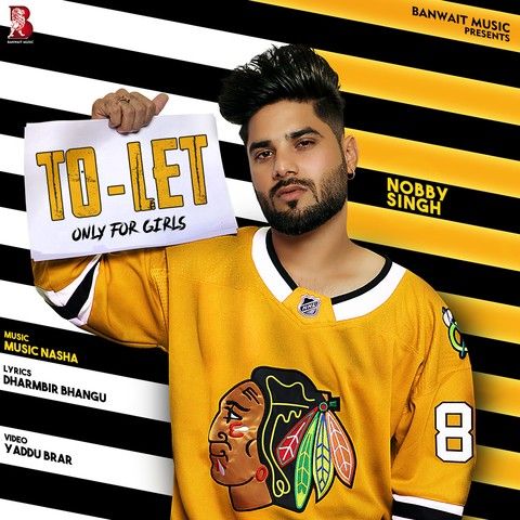 To Let Nobby Singh mp3 song ringtone, To Let Nobby Singh Ringtone Download - RiskyJatt.Com