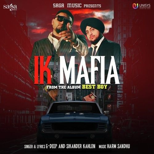 Ik Mafia (Best Boy) G Deep, Sikander Kahlon mp3 song ringtone, Ik Mafia (Best Boy) G Deep, Sikander Kahlon Ringtone Download - RiskyJatt.Com