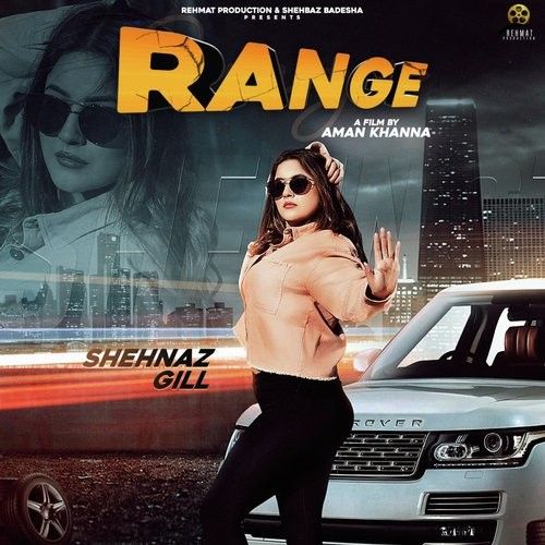 Range Shehnaz Gill mp3 song ringtone, Range Shehnaz Gill Ringtone Download - RiskyJatt.Com