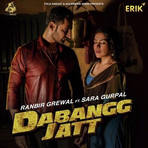 Dabangg Jatt Ranbir Grewal mp3 song ringtone, Dabangg Jatt Ranbir Grewal Ringtone Download - RiskyJatt.Com