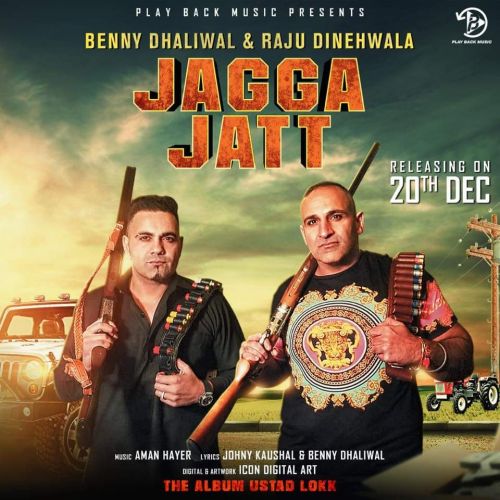 Jagga Jatt Benny Dhaliwal, Raju Dinehwala mp3 song ringtone, Jagga Jatt Benny Dhaliwal, Raju Dinehwala Ringtone Download - RiskyJatt.Com