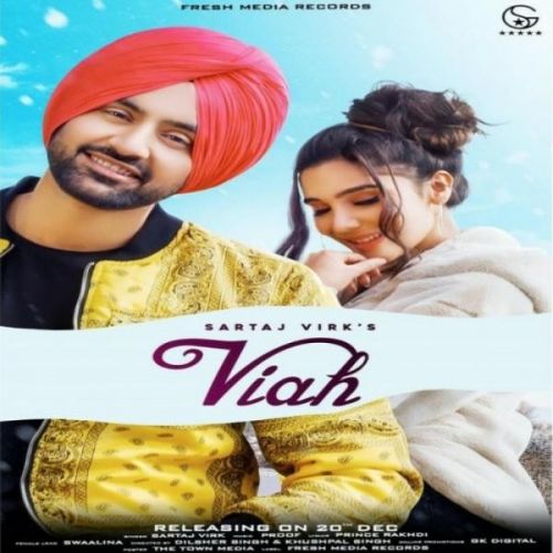 Viah Sartaj Virk mp3 song ringtone, Viah Sartaj Virk Ringtone Download - RiskyJatt.Com