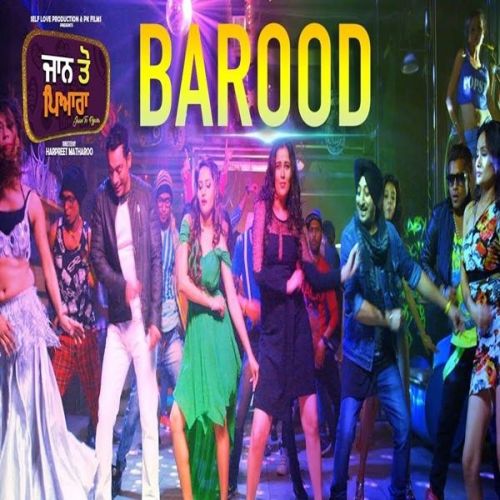 Barood (Jaan Toh Pyara) Inderjeet Nikku, Rai Jujhar mp3 song ringtone, Barood (Jaan Toh Pyara) Inderjeet Nikku, Rai Jujhar Ringtone Download - RiskyJatt.Com