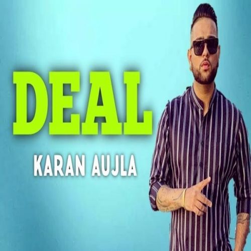 Deal Karan Aujla mp3 song ringtone, Deal Karan Aujla Ringtone Download - RiskyJatt.Com