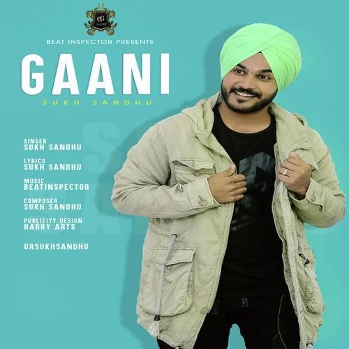 Gaani Sukh Sandhu mp3 song ringtone, Gaani Sukh Sandhu Ringtone Download - RiskyJatt.Com