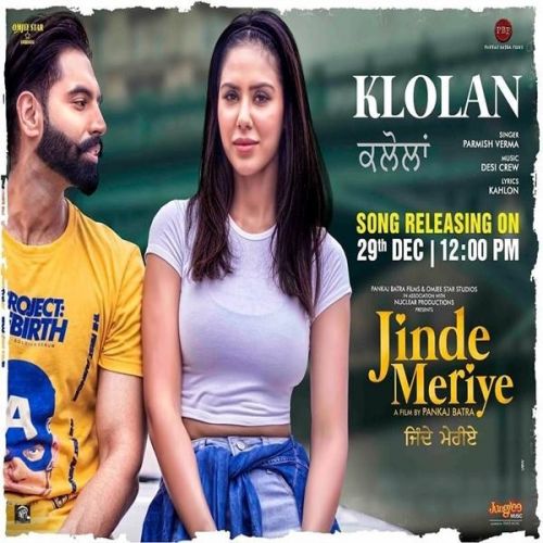 Klolan (Jinde Meriye) Parmish Verma mp3 song ringtone, Klolan (Jinde Meriye) Parmish Verma Ringtone Download - RiskyJatt.Com