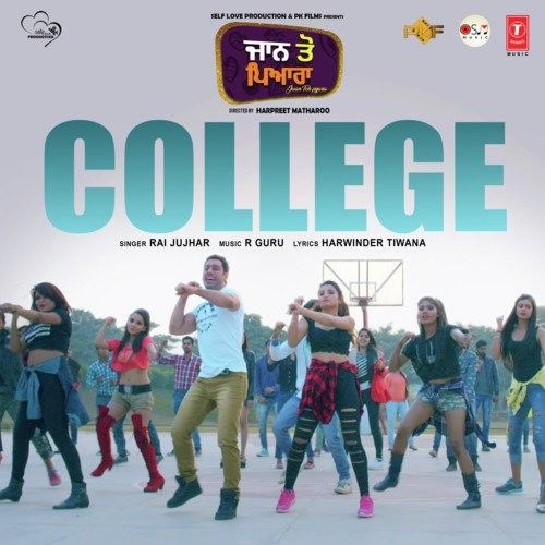 College (Jaan Toh Pyara) Rai Jujhar mp3 song ringtone, College (Jaan Toh Pyara) Rai Jujhar Ringtone Download - RiskyJatt.Com