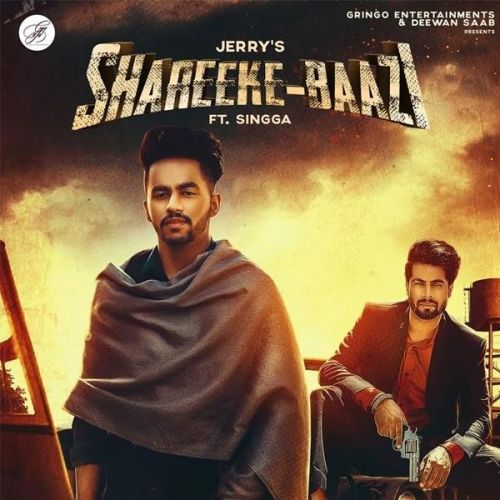 Shareeke Baazi Jerry, Singga mp3 song ringtone, Shareeke Baazi Jerry, Singga Ringtone Download - RiskyJatt.Com