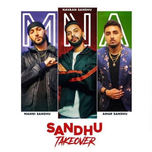 Sandhu Takeover Navaan Sandhu, Amar Sandhu, Manni Sandhu mp3 song ringtone, Sandhu Takeover Navaan Sandhu, Amar Sandhu, Manni Sandhu Ringtone Download - RiskyJatt.Com