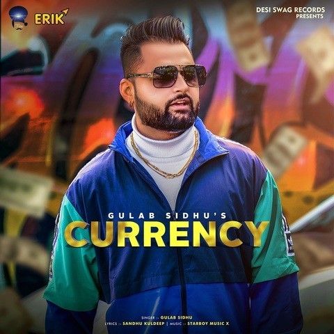 Currency Gulab Sidhu mp3 song ringtone, Currency Gulab Sidhu Ringtone Download - RiskyJatt.Com