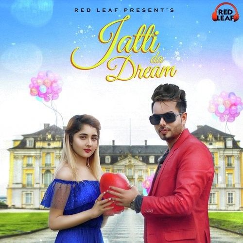 Jatti Da Dream Sahil Kanda mp3 song ringtone, Jatti Da Dream Sahil Kanda Ringtone Download - RiskyJatt.Com