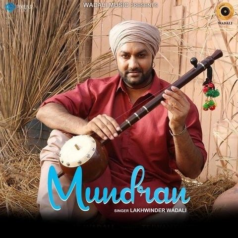 Mundran Lakhwinder Wadali mp3 song ringtone, Mundran Lakhwinder Wadali Ringtone Download - RiskyJatt.Com