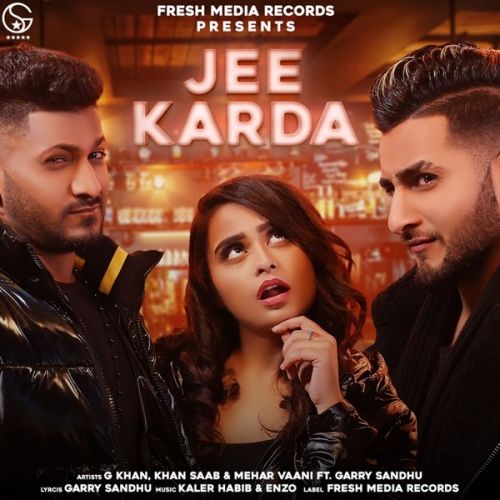 Jee Karda G Khan, Khan Saab, Mehar Vaani mp3 song ringtone, Jee Karda G Khan, Khan Saab, Mehar Vaani Ringtone Download - RiskyJatt.Com