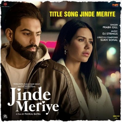 Jinde Meriye Title Track Prabh Gill mp3 song ringtone, Jinde Meriye Title Track Prabh Gill Ringtone Download - RiskyJatt.Com