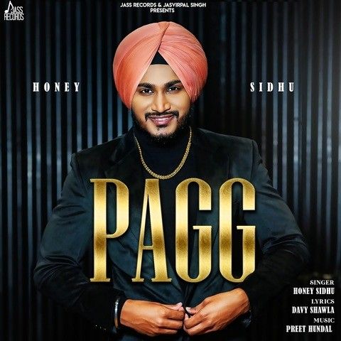 Pagg Honey Sidhu mp3 song ringtone, Pagg Honey Sidhu Ringtone Download - RiskyJatt.Com