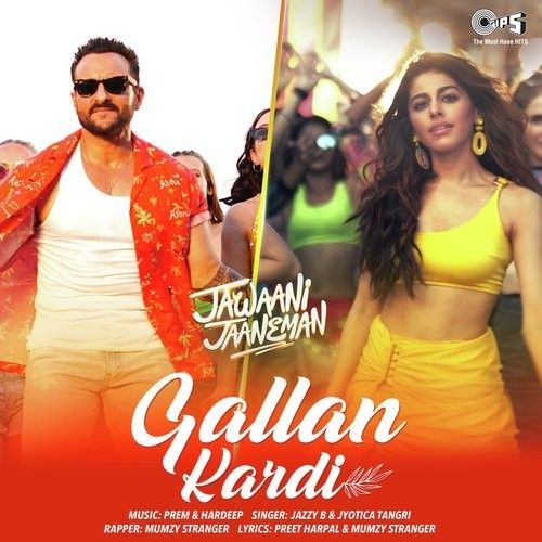 Gallan Kardi Jazzy B, Jyotica Tangri mp3 song ringtone, Gallan Kardi (Jawaani Jaaneman) Jazzy B, Jyotica Tangri Ringtone Download - RiskyJatt.Com