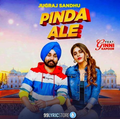 Pinda Ale Jugraj Sandhu mp3 song ringtone, Pinda Ale Jugraj Sandhu Ringtone Download - RiskyJatt.Com