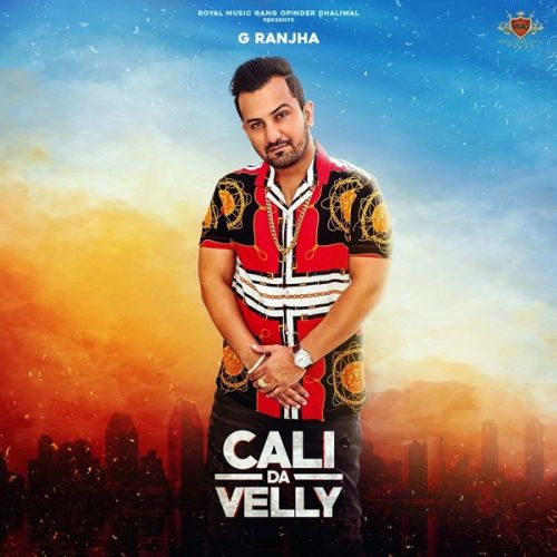 Angry Sass G Ranjha mp3 song ringtone, Cali da Velly G Ranjha Ringtone Download - RiskyJatt.Com