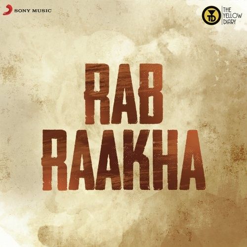 Rab Raakha Rajan Batra mp3 song ringtone, Rab Raakha Rajan Batra Ringtone Download - RiskyJatt.Com