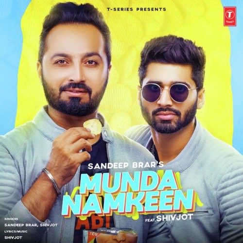 Munda Namkeen Sandeep Brar, Shivjot mp3 song ringtone, Munda Namkeen Sandeep Brar, Shivjot Ringtone Download - RiskyJatt.Com