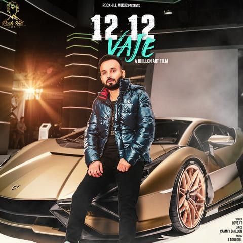 12 12 Vaje Lovejit mp3 song ringtone, 12 12 Vaje Lovejit Ringtone Download - RiskyJatt.Com