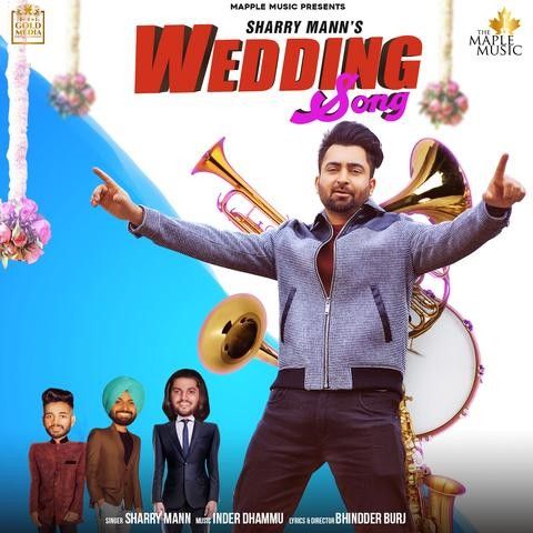 Wedding Song Sharry Mann mp3 song ringtone, Wedding Song Sharry Mann Ringtone Download - RiskyJatt.Com