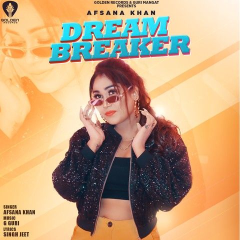 Dream Breaker Afsana Khan mp3 song ringtone, Dream Breaker Afsana Khan Ringtone Download - RiskyJatt.Com