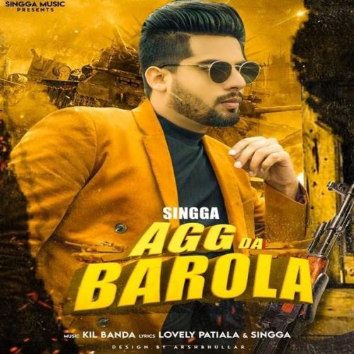 Agg Da Barola Singga mp3 song ringtone, Agg Da Barola Singga Ringtone Download - RiskyJatt.Com